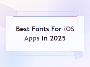 Best Fonts for Ios Apps in 2025: Top Picks for Stunning Ui Design